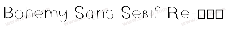 Bohemy Sans Serif Re字体转换